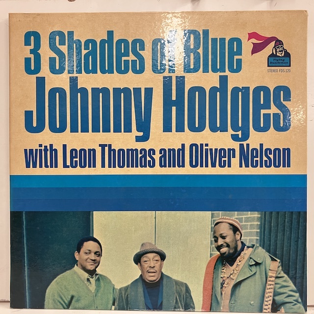 ●即決LP Johnny Hodges / Three Shades of Blue j33696 ジョニー・ホッジス 米オリジナル Vangelder刻印 _画像1