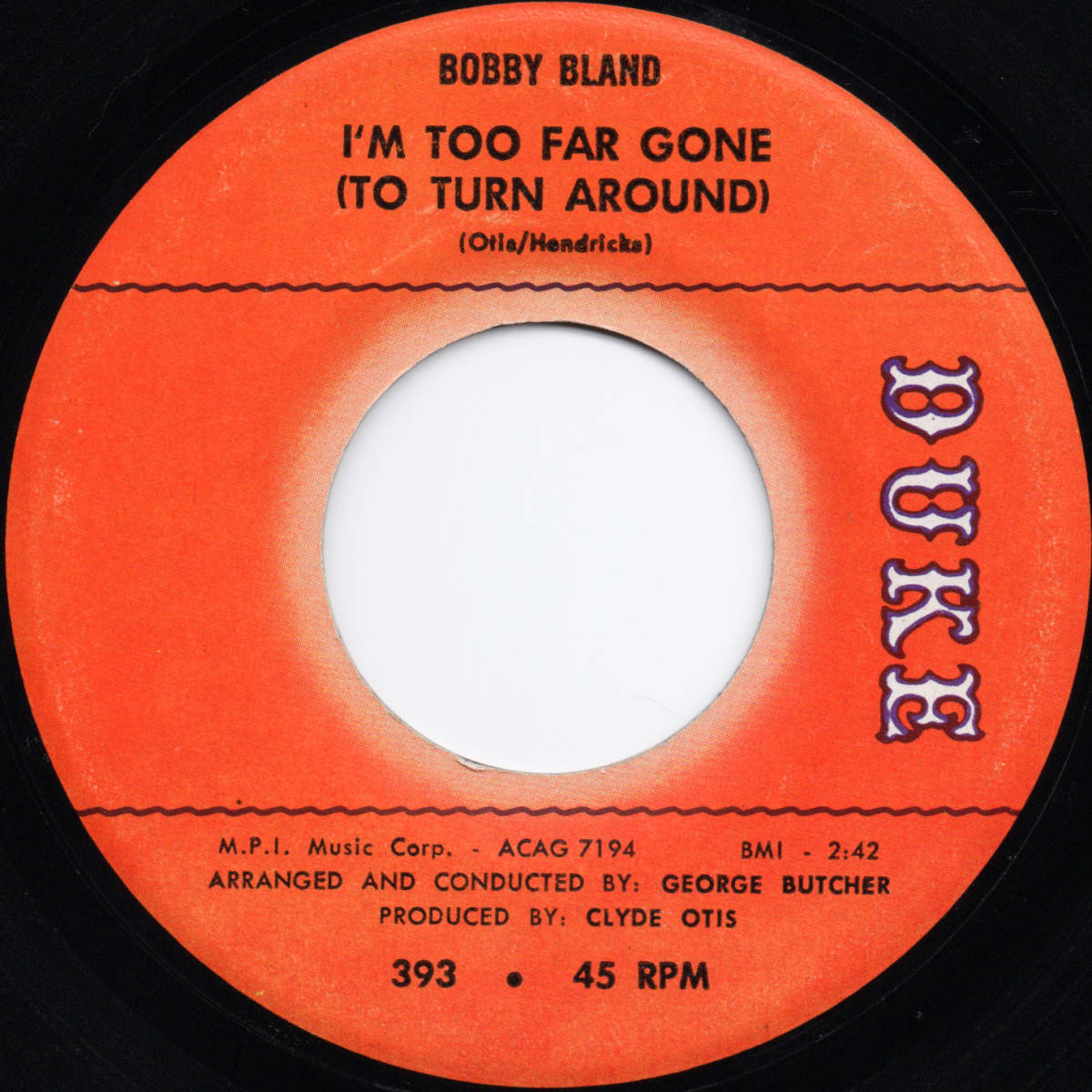 [7] '65米Orig / Bobby Bland / I’m Too Far Gone (To Turn Around) / If You Could Read My Mind / Duke / 393 / Rhythm & Blues_画像1