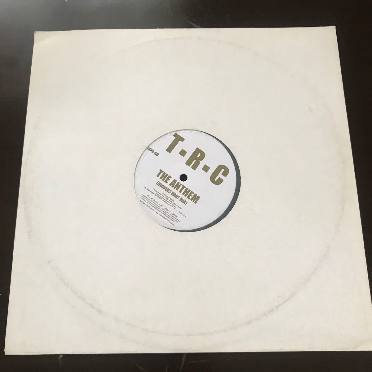 LP 12" レコード T.R.C / The Anthem _ DJ Tora / All Of Your Life
