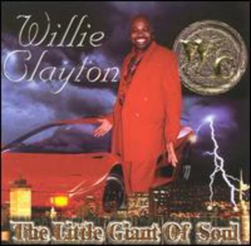 廃盤 R＆B SOUL Willie Clayton　Little Giant of Soul　レア盤　R＆B　ソウル　スマートレター180円にてポスト投函致します。_画像1