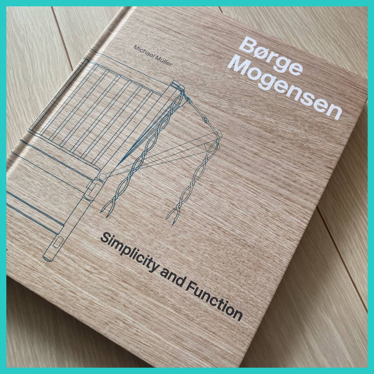 人気洋書 !ボーエ・モーエンセン作品集 【Simplicity and Function】Brge Mogensen/北欧/家具_画像1