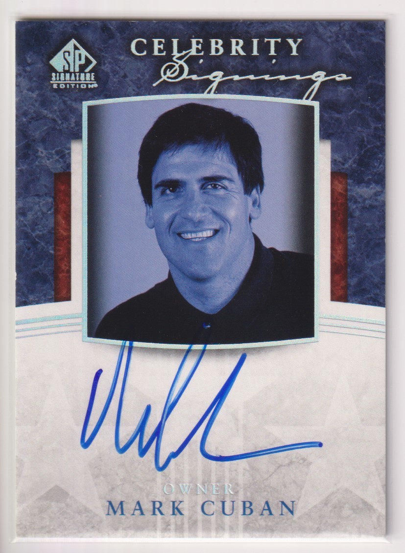 NBA MARK CUBAN AUTO 2004-05 SP SIGNATURE EDITION CELEBRITY SIGNINS MAVERICKS OWNER On Card Autograph マーク キューバン 直筆 サイン