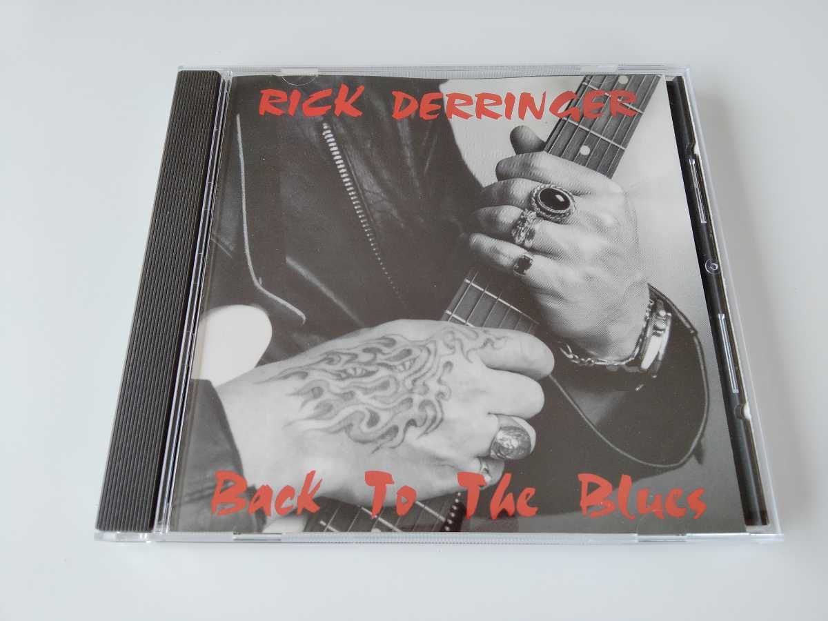 Rick Derringer / Back To The Blues CD BLUES BUREAU USオリジナル BB2008-2 93年ブルーズアルバム,Mike Varneyプロデュース_画像1