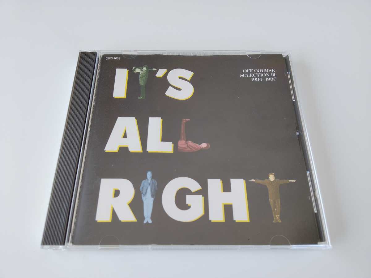 【再発なしベスト/87年盤/ステッカー付】オフコース / IT'S ALL RIGHT OFF COURSE SELECTION Ⅲ 1984-1987 CD ファンハウス 32FD-1068 _画像2