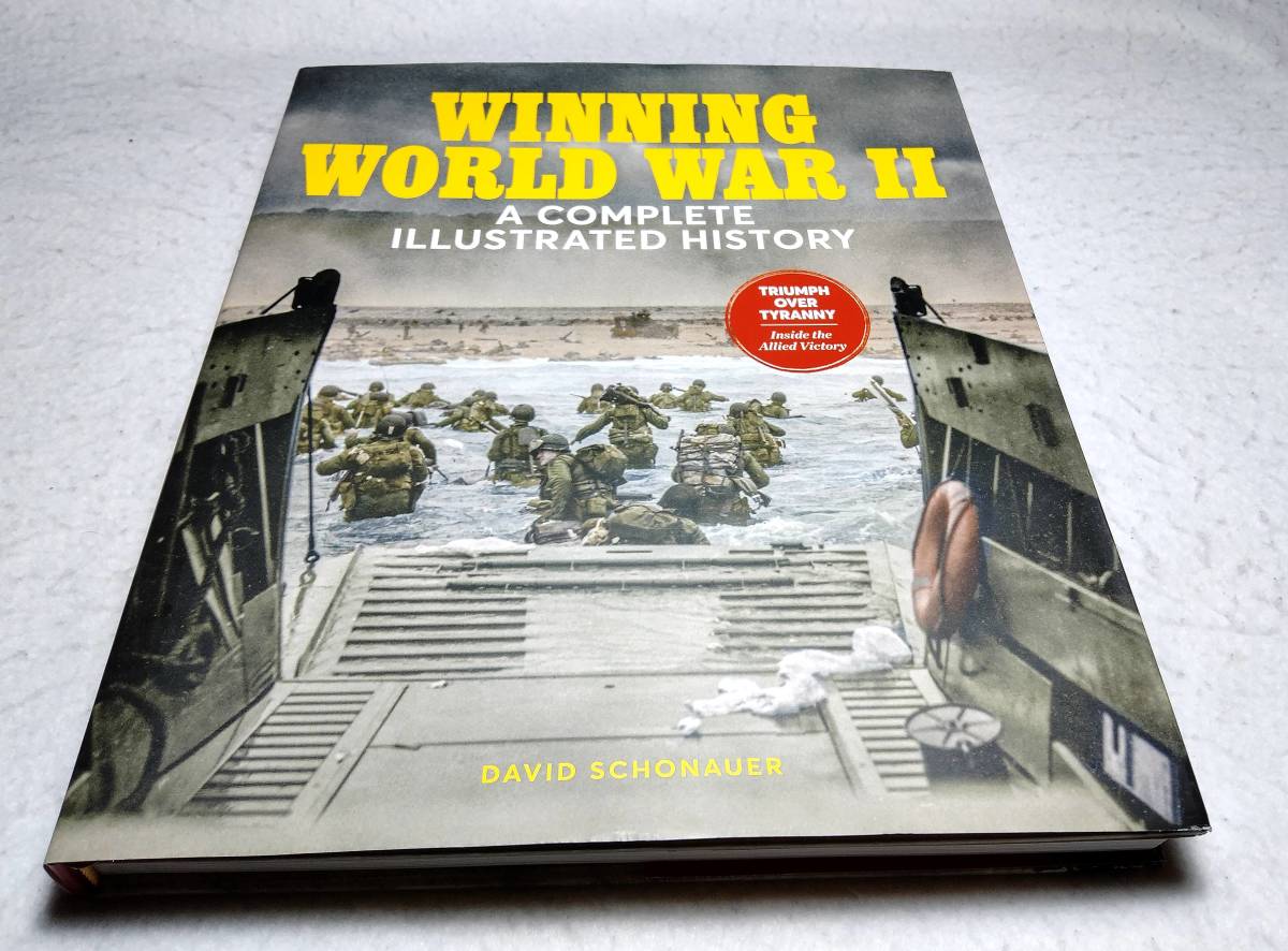 ＜洋書＞第二次世界大戦の勝利　写真資料集『WINNING WORLD WAR II: A Complete Illustrated History』～第2次大戦の歴史