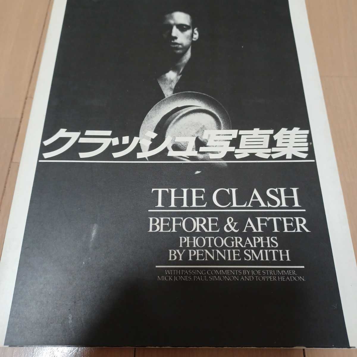 希少　THE CLASH BEFORE & AFTER クラッシュ写真集　ザ・クラッシュ　1982年_画像1