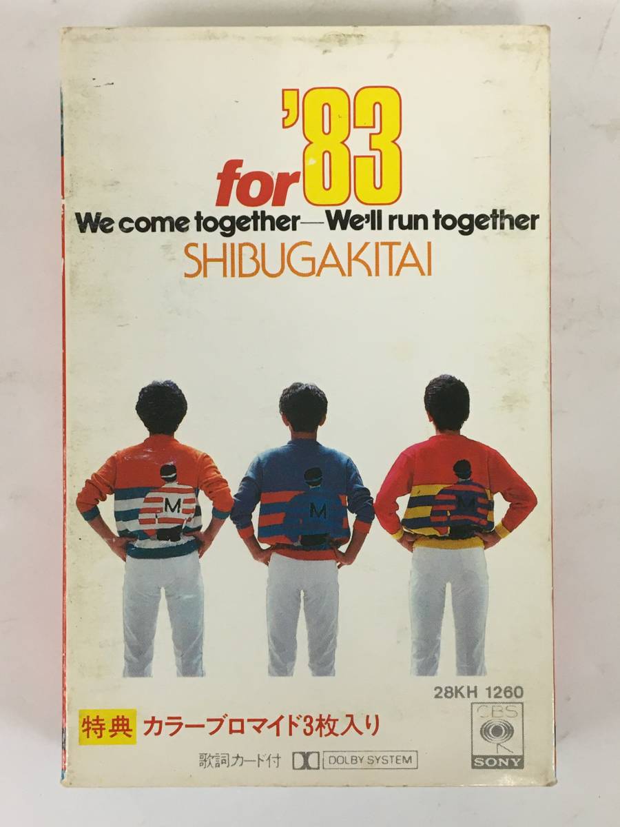 ■□J182 シブがき隊 for'83 We come togather We'll run together カセットテープ□■_画像1