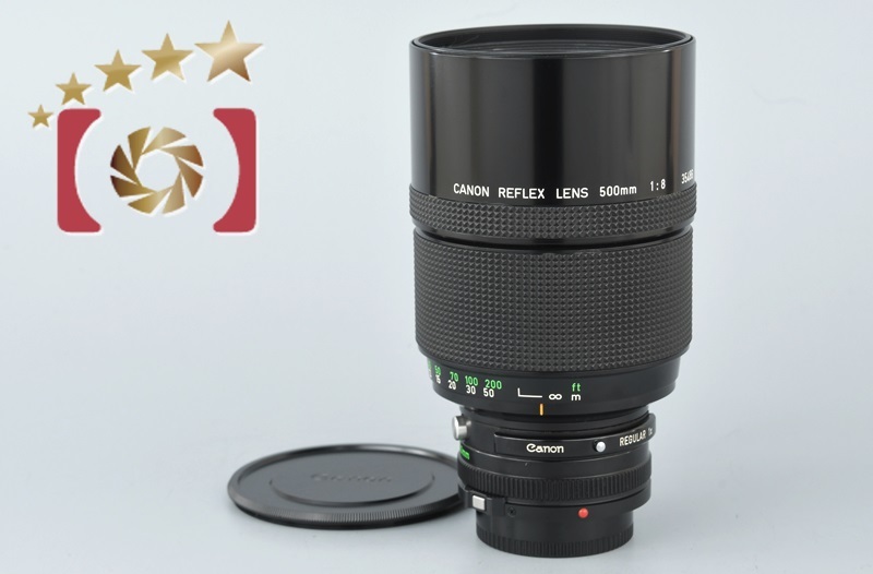 Canon キヤノン New FD Reflex 500mm f 8 迅速な対応で商品をお届け致します