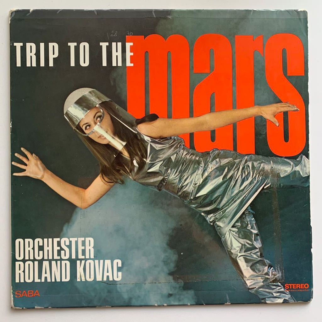 オリジナル】 Orchester Roland Kovac “Trip To The Mars” SABA rare