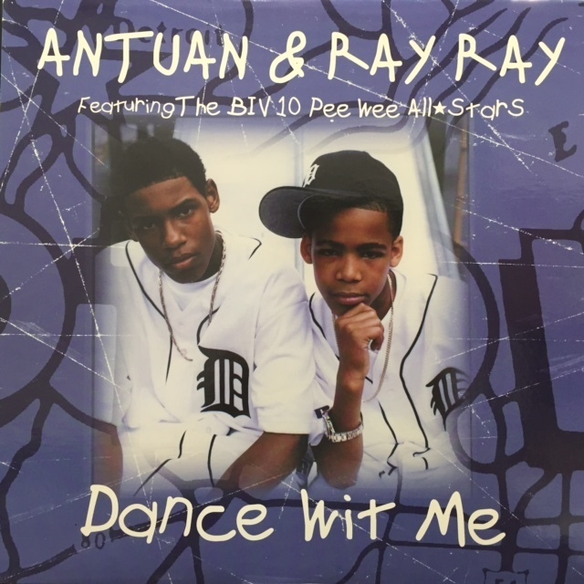 ANTUAN & RAY RAY / DANCE WIT ME_画像1