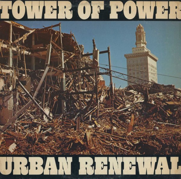 即決(LP)URBAN RENEWWAL/TOWER OF POWER *ONLY SO MUCH OIL IN THE GROUND_画像1