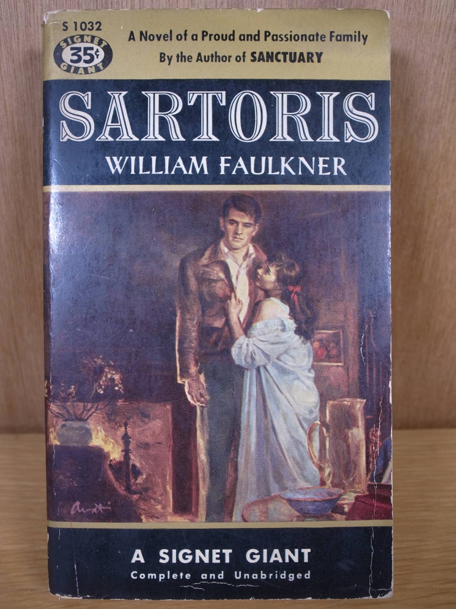 William Faulkner Sartoris William * Faulkner sa-to squirrel signet books 1953 year issue 