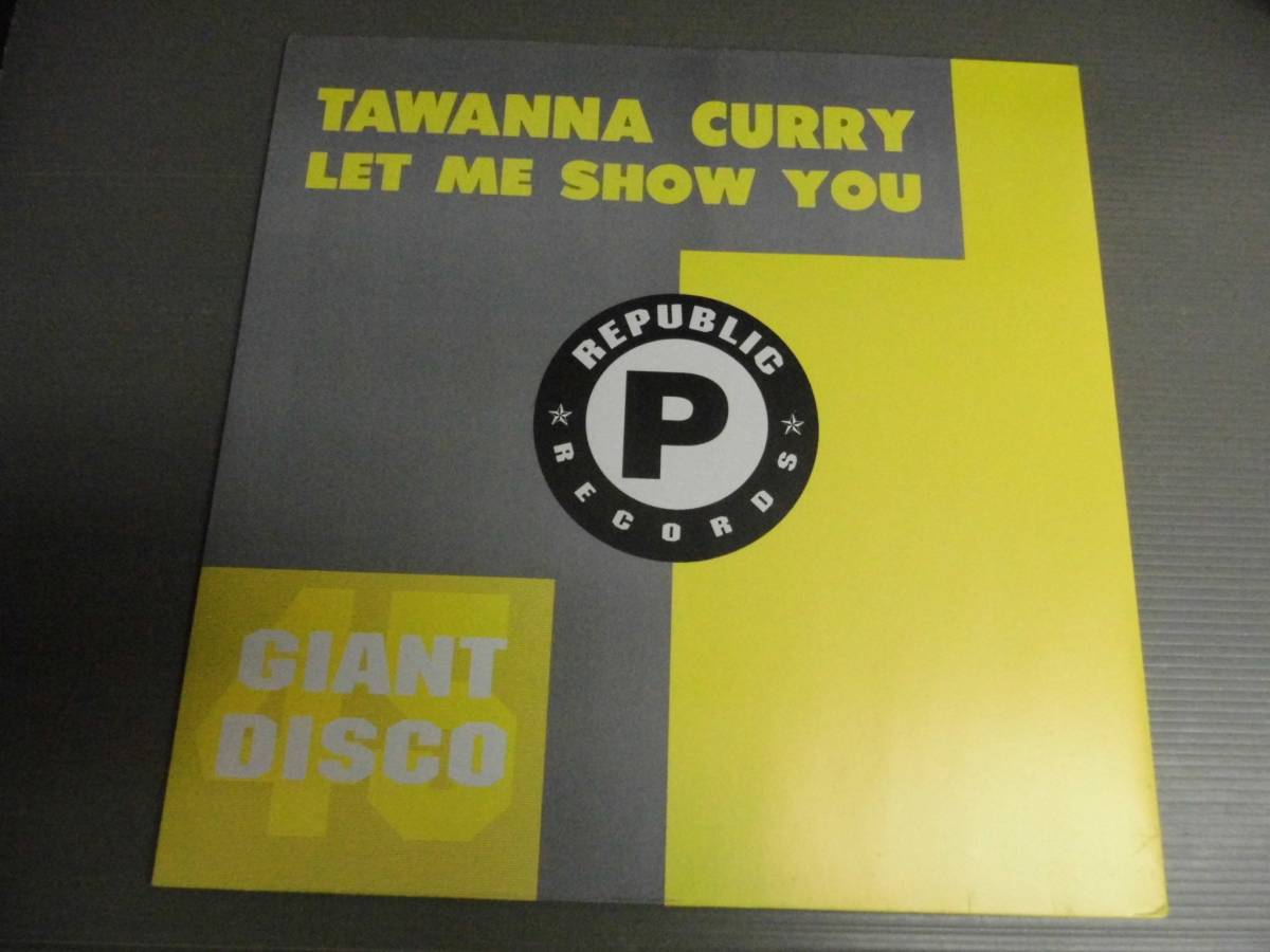 TAWANNA CURRY/LET ME SHOW YOU/1215_画像1