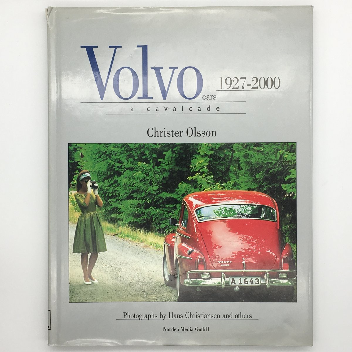 VOLVO CARS: A CAVALCADE 1927-2000 Christer Olsson ボルボ