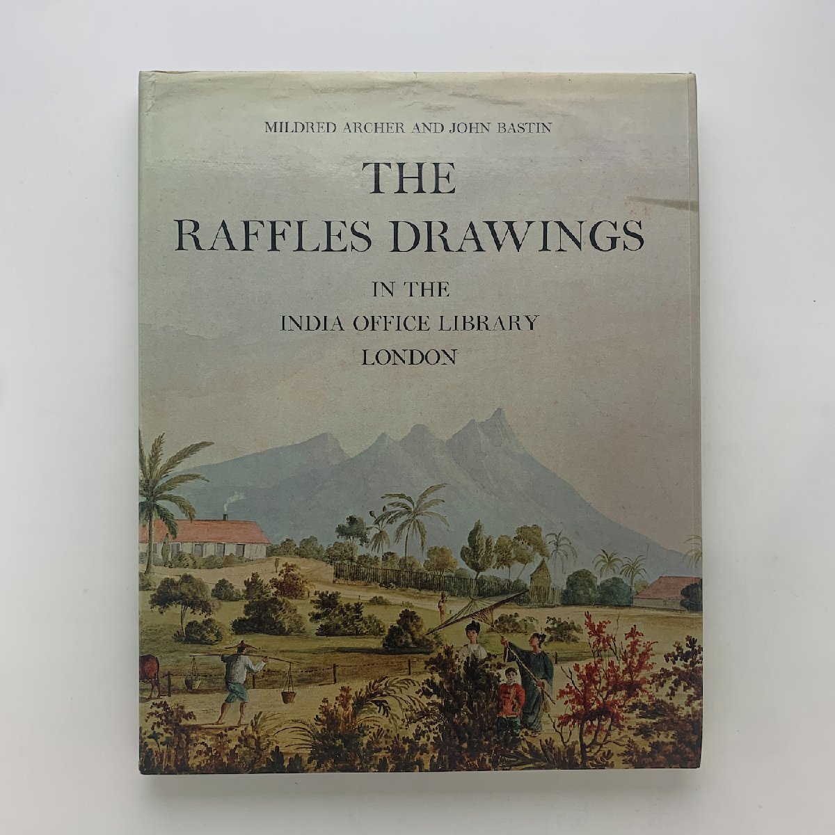 タウン・グルメ情報 THE RAFFLES DRAWINGS: IN THE INDIA OFFICE LIBRARY, LONDON