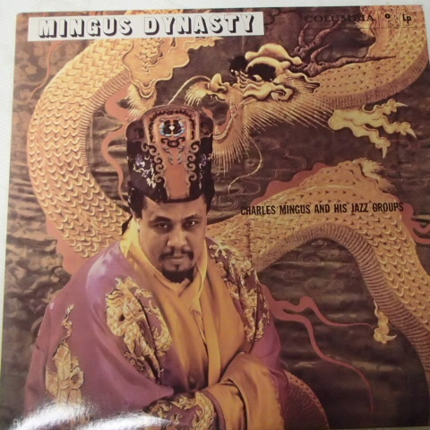  CHARLES MINGUS チャールズ・ミンガス 　/　 MINGUS DYNASTY　「米輸入盤モノラル」_画像1