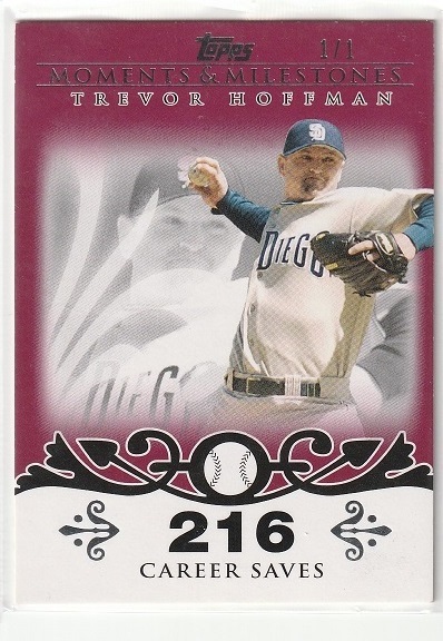 【1of1】2008Topps Moments & Milestones #32 TREVOR HOFFMAN 216 CAREER SAVES 1/1_画像1