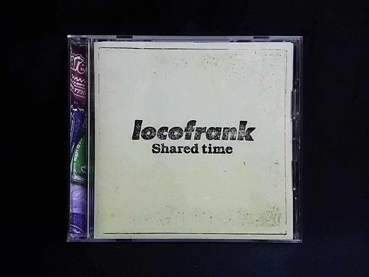 loco frank Shared time_画像1