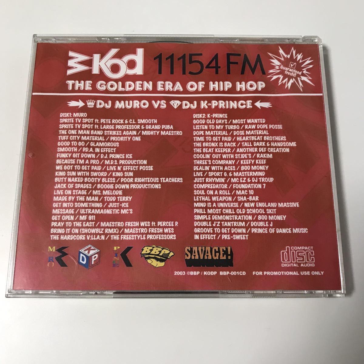 MURO & K-PRINCE - WKOD 11154 FM 2枚組 Mix CD_画像2