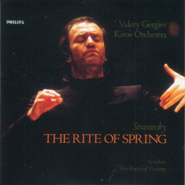 [CD/Philips]ストラヴィンスキー:バレエ「春の祭典」[1947年版]他/V.ゲルギエフ&マリインスキー歌劇場管弦楽団 1999_画像1