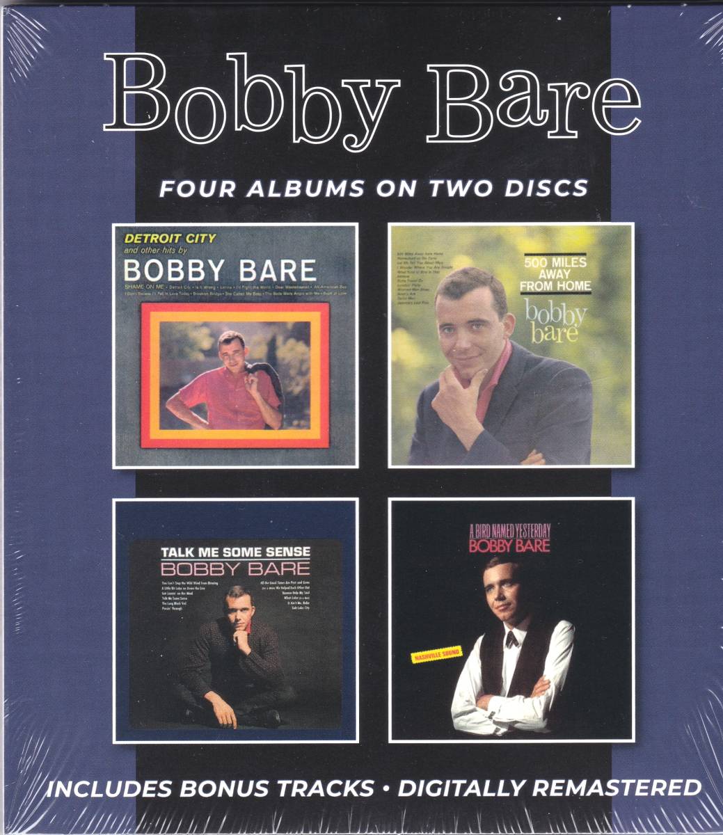 ☆BOBBY BARE/Detroit City And Other Hits＆500 Miles Away From Home＆Talk Me Some Sense＆A Bird Named Yesterday+４曲『４in２CD』◆_画像1