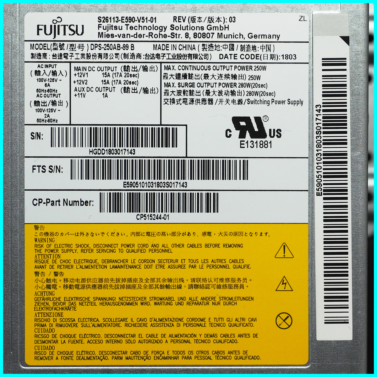  Fujitsu ESPRIMO D556/PX power supply DPS-250AB-99 B S26113-E590-V51-01 REV:03 CP515244-01 250W