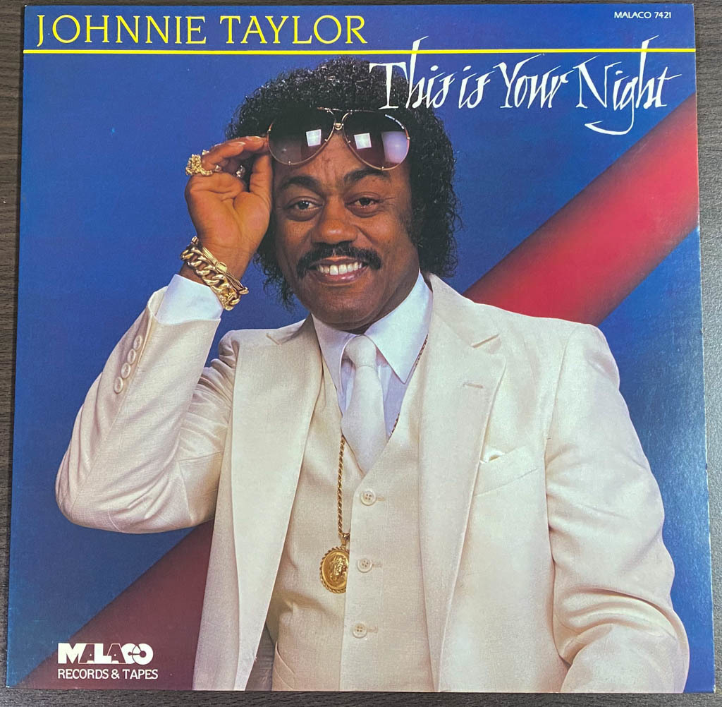 US Org JOHNNIE TAYLOR/THIS IS YOUR NIGHT_画像1