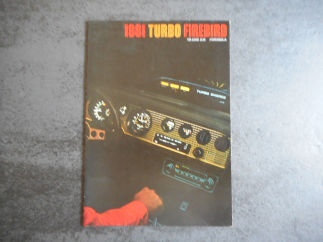 カタログ ポンテアック ファイアーバード トランザム ターボ フォーミラー PONTIAC 1981 TRANSAM FORMULA TURBO FIREBIRD (２９)