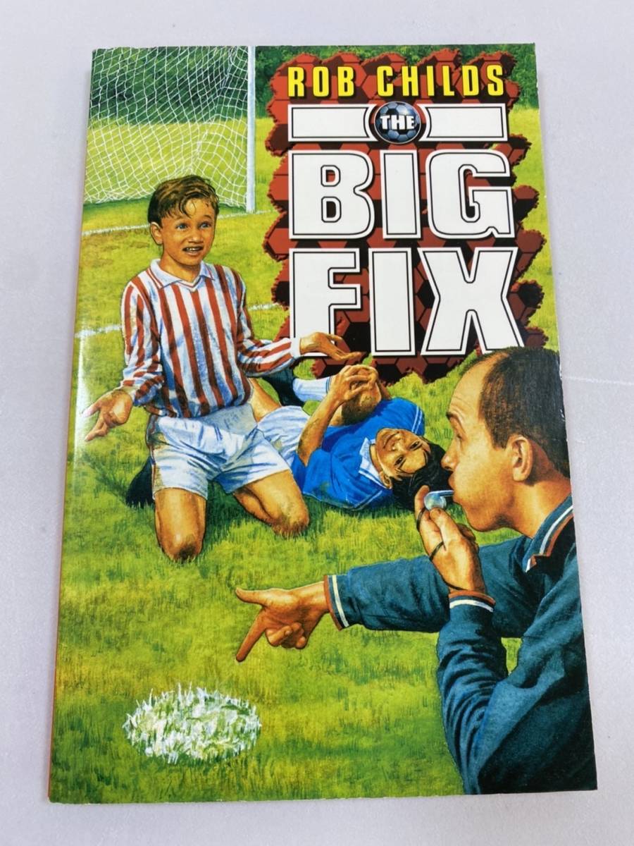 中古本 英語書籍　Rob Childs/著　The Big Fix 2208m44_画像1