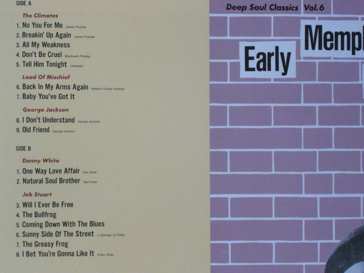 日本盤LP超美品 VA.Early Memphis Sounds／Deep Soul Classics Vol.6 Climates,GergeJackson,DannyWhite,JebStuart (P-VINE PLP-343) Aの画像3