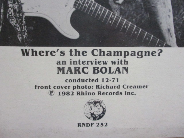 an interview with MARC BOLAN Mark *bo Ran Where\'s the Champagne? rice hik tea -LP unopened inter view T.REX T* Rex 