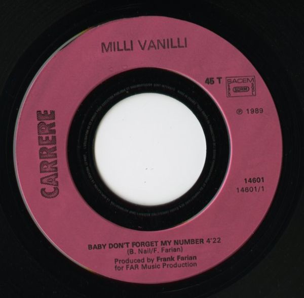 【ロック 7インチ】Milli Vanilli - Baby Don't Forget My Number / Too Much Monkey Business [Carrere 14.601]_画像1