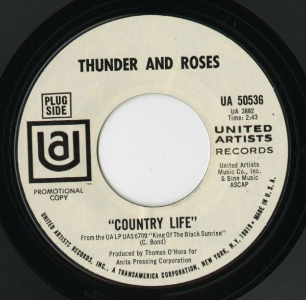 【ロック 7インチ】Thunder And Roses - Country Life / I Love A Woman [United Artists Records UA 50536]_画像1