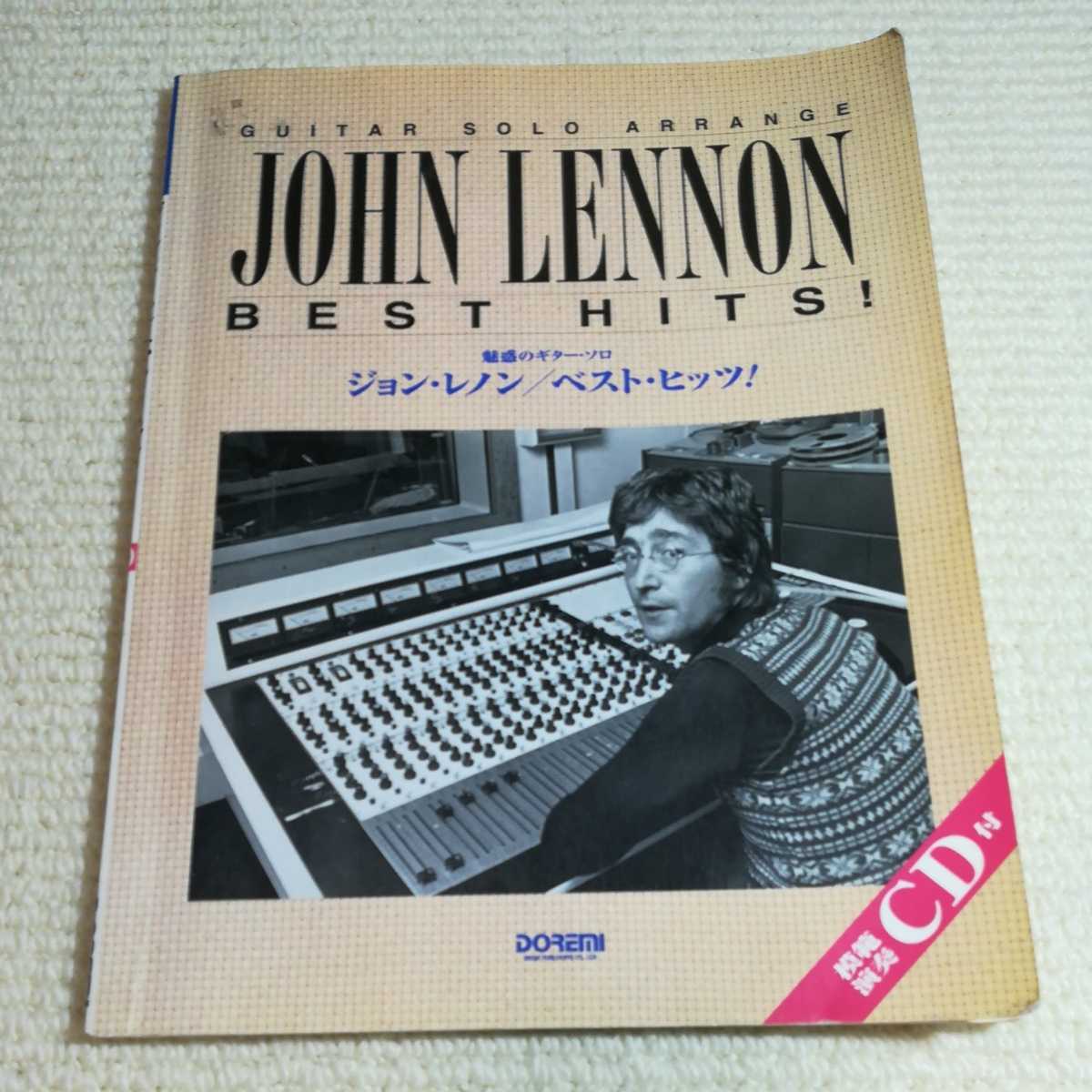最新発見 ジョン・レノン ベストヒッツ CD付 魅惑のギターソロ 洋楽