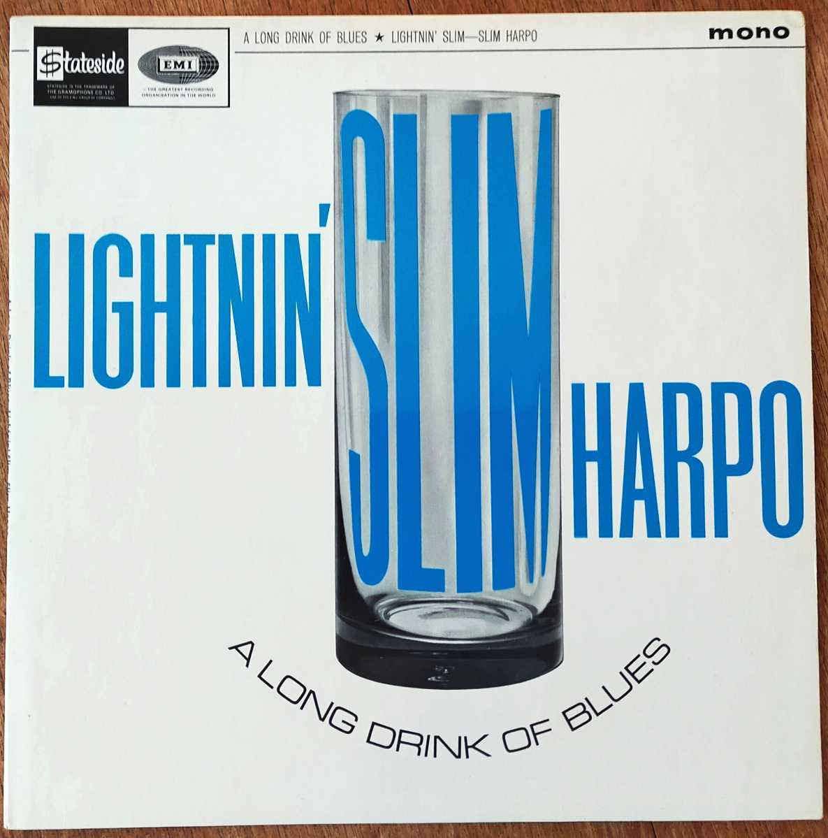 Lightnin' Slim, Slim Harpo/A Long Drink Of Blues/英Stateside Org./Mono/Exello_画像1