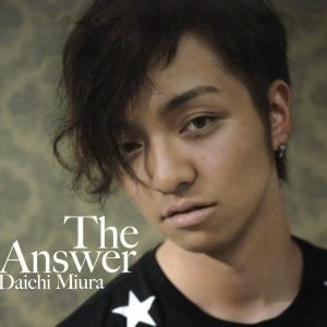 Ｔｈｅ　Ａｎｓｗｅｒ（ＤＶＤ付）／三浦大知_画像1