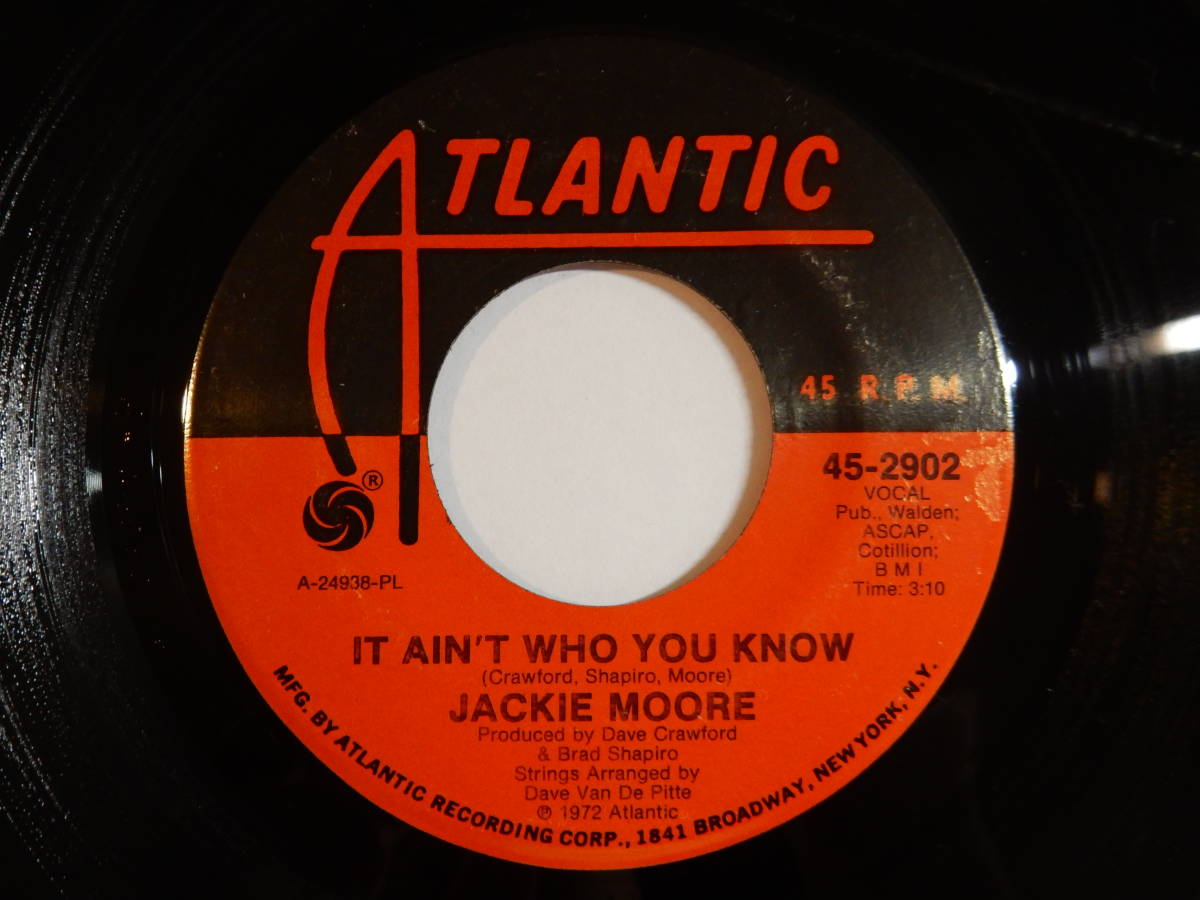 Jackie Moore It Ain't Who You Know / They Tell Me Of An Uncloudy Day Atlantic US 45-2902 200288 SOUL ソウル レコード 7インチ 45_画像1
