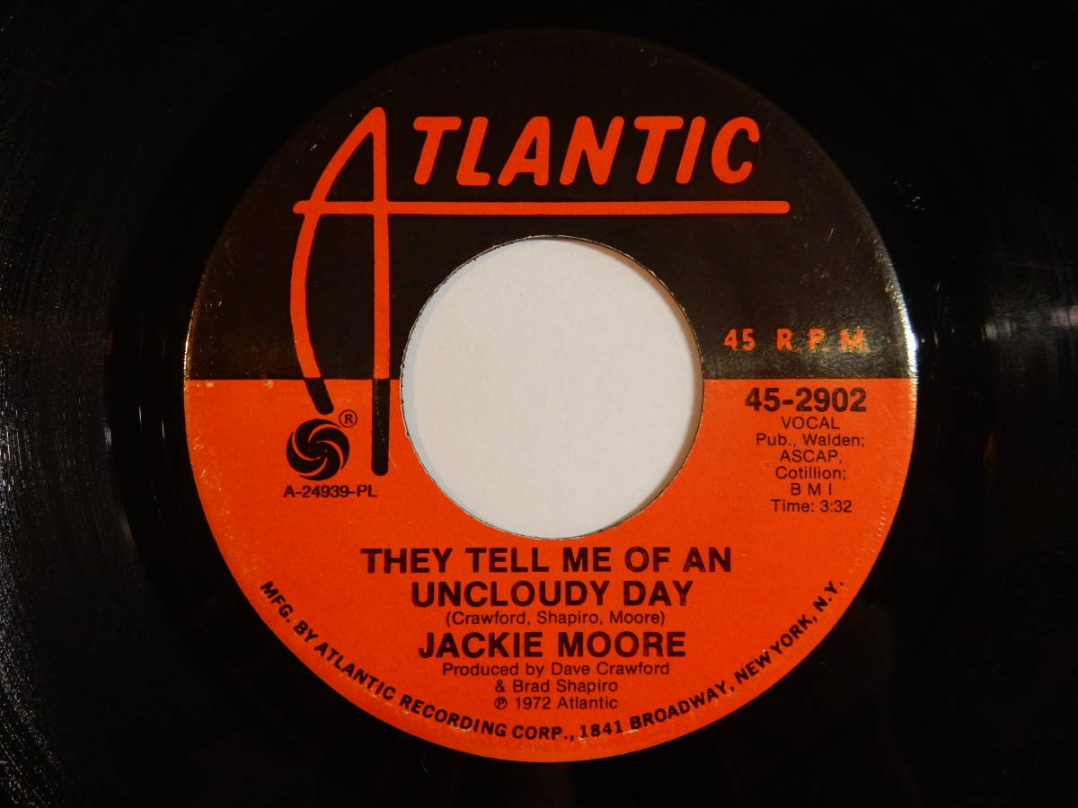 Jackie Moore It Ain't Who You Know / They Tell Me Of An Uncloudy Day Atlantic US 45-2902 200288 SOUL ソウル レコード 7インチ 45_画像2