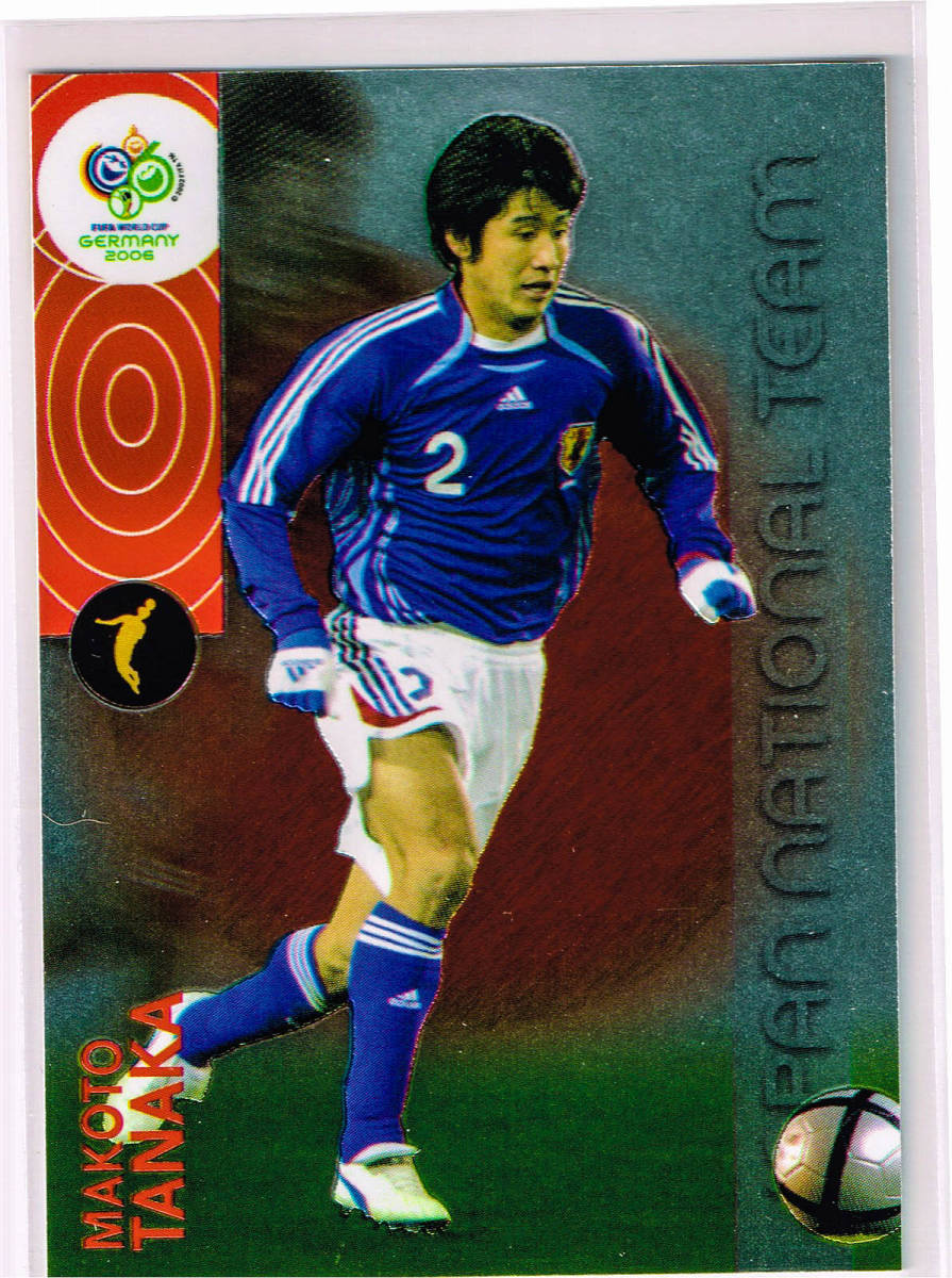 2006 PANINI WORLD CUP 日本代表 #JNT6 ジュビロ磐田 田中誠 パニーニ ドイツワールドカップ_表面