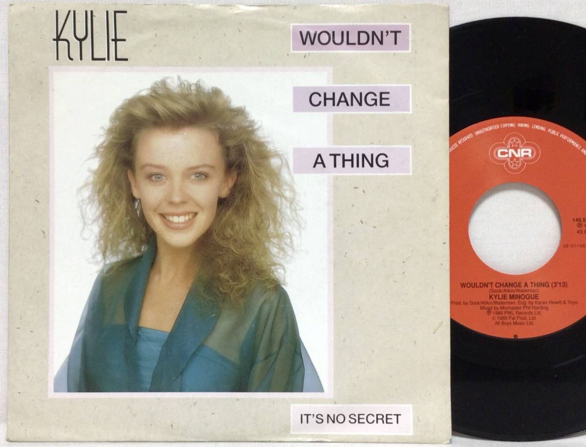 【蘭7】 KYLIE MINOGUE / WOULDN'T CHANGE A THING / IT'S NO SECRET / 1989 オランダ盤 7インチシングルレコード EP 45 EUROBEATの画像1