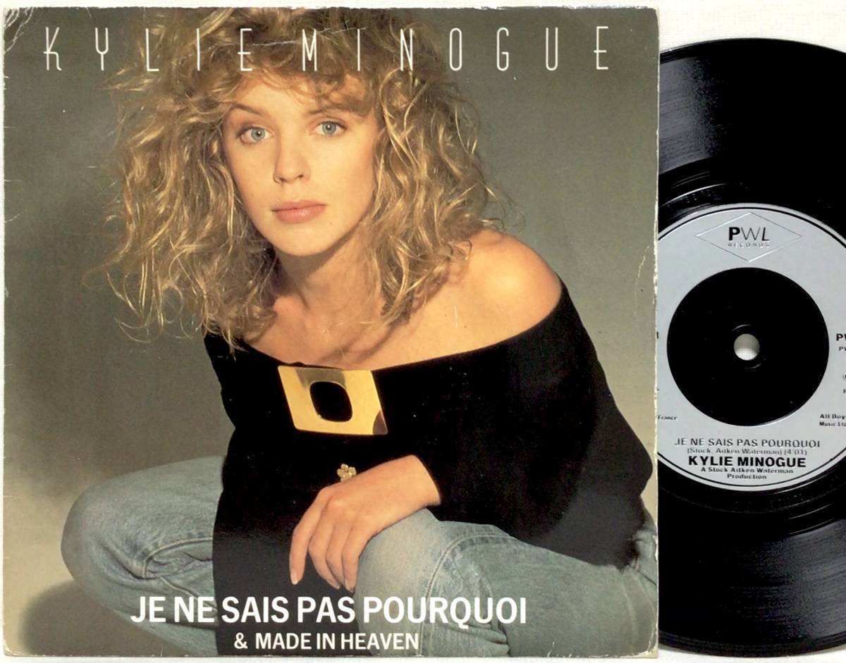 【英仏7】 KYLIE MINOGUE / JE NE SAIS PAS POURQUOI / MADE IN HEAVEN / 1988 UKフランス盤 7インチシングルレコード EP 45 EUROBEAT_画像1