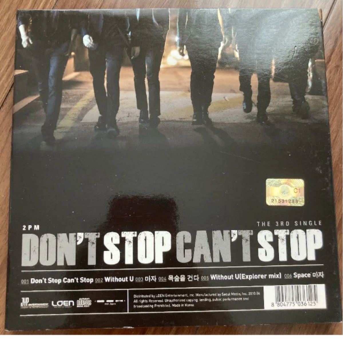 2PM 3rd single DON'T STOP CAN'T STOP
