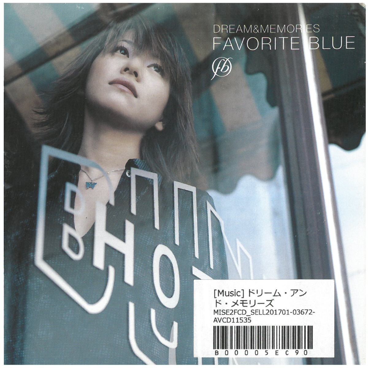 FAVORITE BLUE(フェイバリット ブルー) / DREAM&MEMORIES　CD_画像1