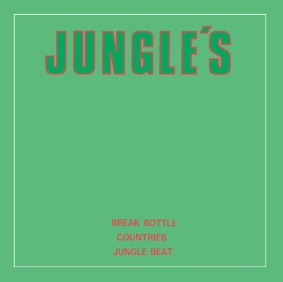 【新品/新宿ALTA】JUNGLE'S/BREAKE BOTTLE / COUNTRIES / JUNGLE BEAT (7インチシングルレコード)(P76458)_画像1