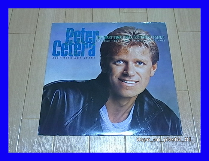Peter Cetera & Amy Grant / The Next Time I Fall (Extended Remix)/ペラジャケ/UK Original/5点以上で送料無料、10点以上で10%割引!!/12'_画像1