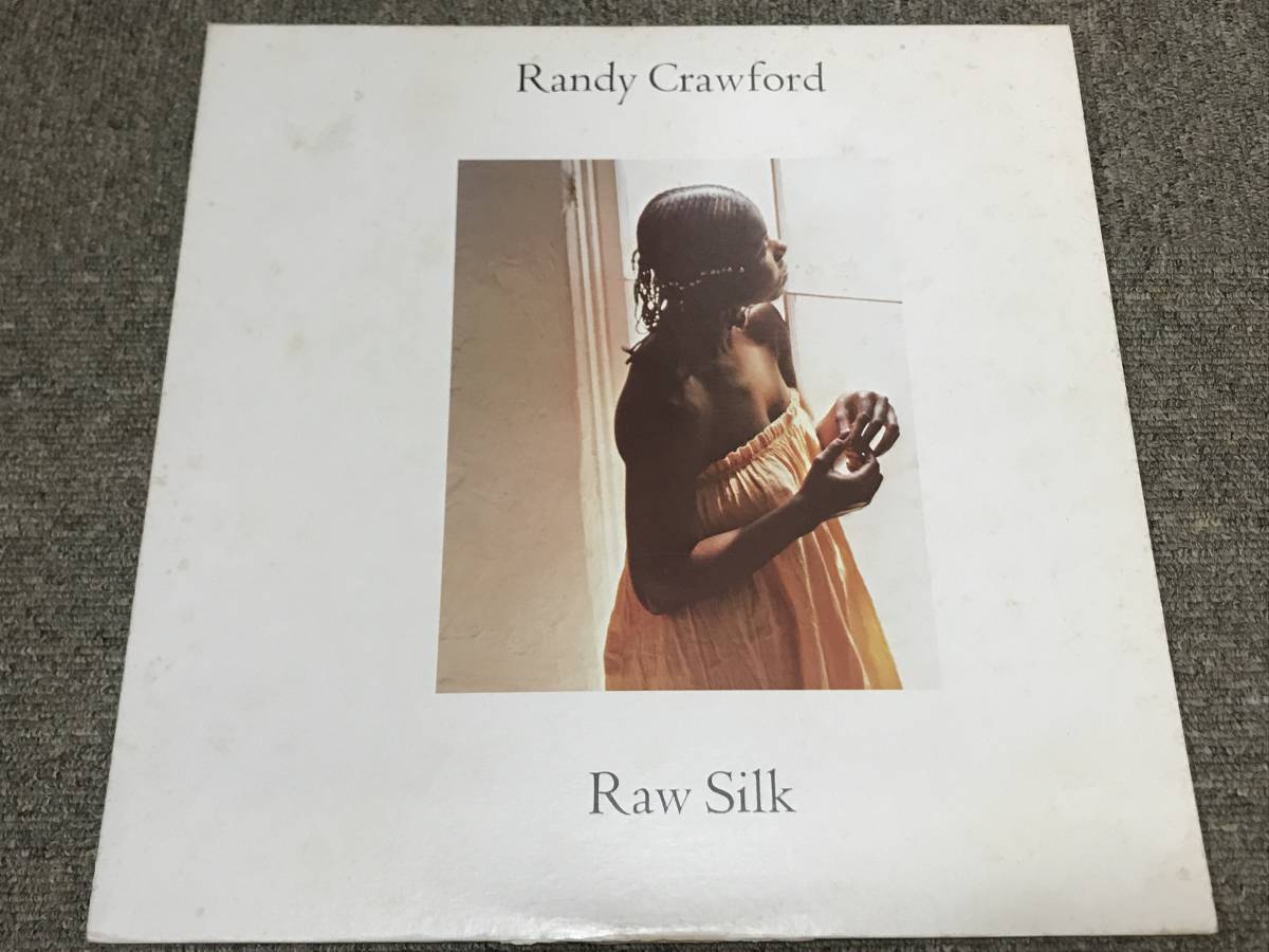 Randy Crawford ランディ・クロフォード Raw Silk 日本盤　1979年_画像1