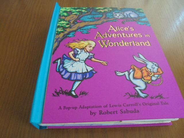 洋書飛び出す絵本　アリスワンダーランド　不思議の国のアリス 　Alice's in Wonderland　 ロバート・サブダ　 仕掛け絵本 　ポップアップ