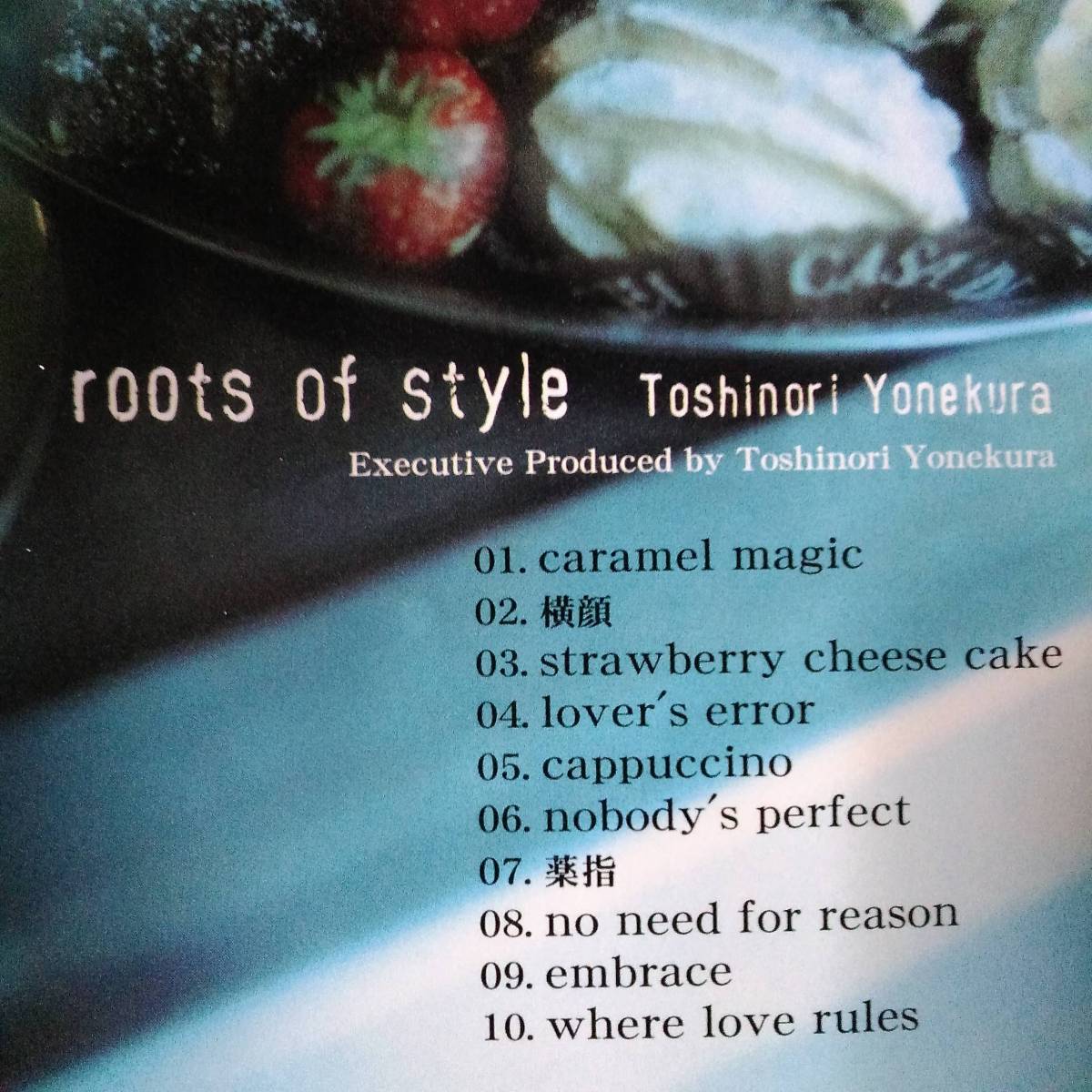  Yonekura Toshinori *roots of style* все 10 искривление. альбом!2002 год продажа. стоимость доставки 180 иен .370 иен ( слежение номер есть )