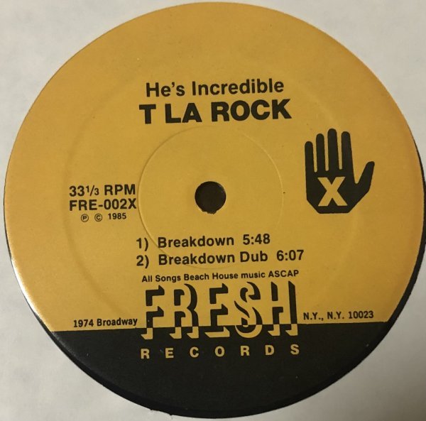 T La Rock - He's Incredible / Breakdown US Original盤 80's Hip Hop DJ Shadow ハイプステッカー_画像3