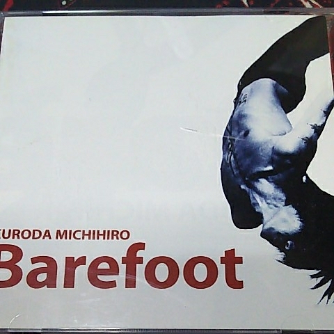  Kuroda Michihiro /Barefoot